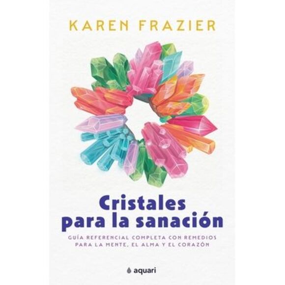 Cristales Para La Sanación -- Karen Frazier - Picture 1 of 1